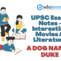 UPSC Essay Notes – Interesting Movies & Literature – A DOG NAMED DUKE