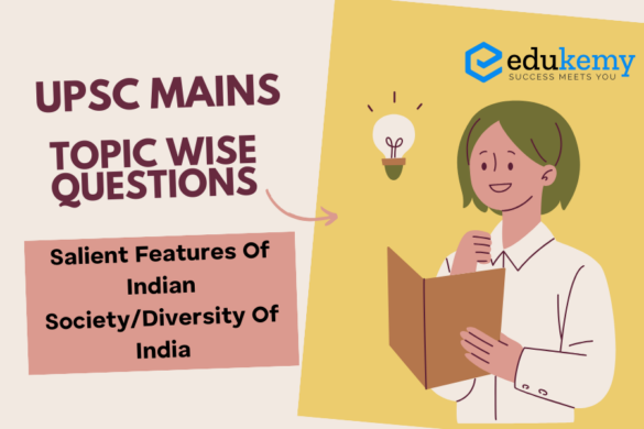 UPSC Mains Topic-Wise Previous Year Questions