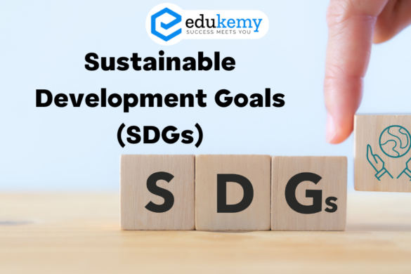 Sustainable Development Goals (SDGs) - UPSC Economy Notes
