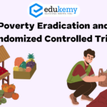 Poverty Eradication and Randomized Controlled Trials – UPSC Economy Notes