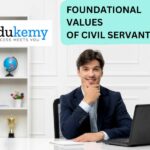 FOUNDATIONAL VALUES OF CIVIL SERVANT
