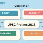 UPSC Prelims 2013 – Question 17
