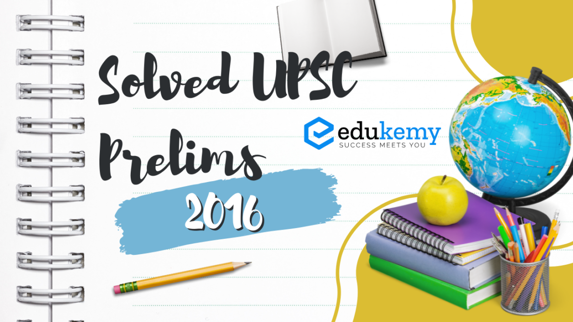 UPSC Prelims 2016