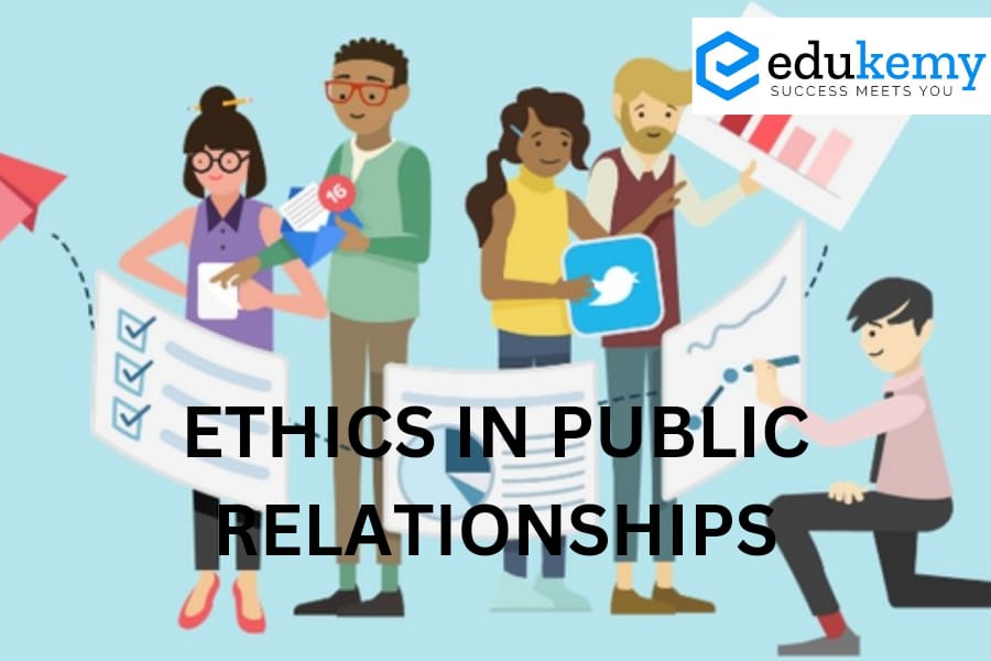 Ethics in Public Relationships