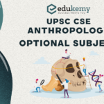 Anthropology Optional Subject – UPSC