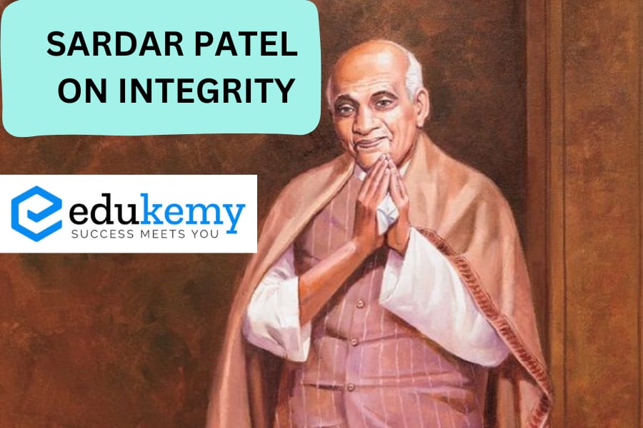 sardar Patel on integrity