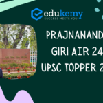 Prajnanandan Giri AIR 24 – UPSC Topper 2023
