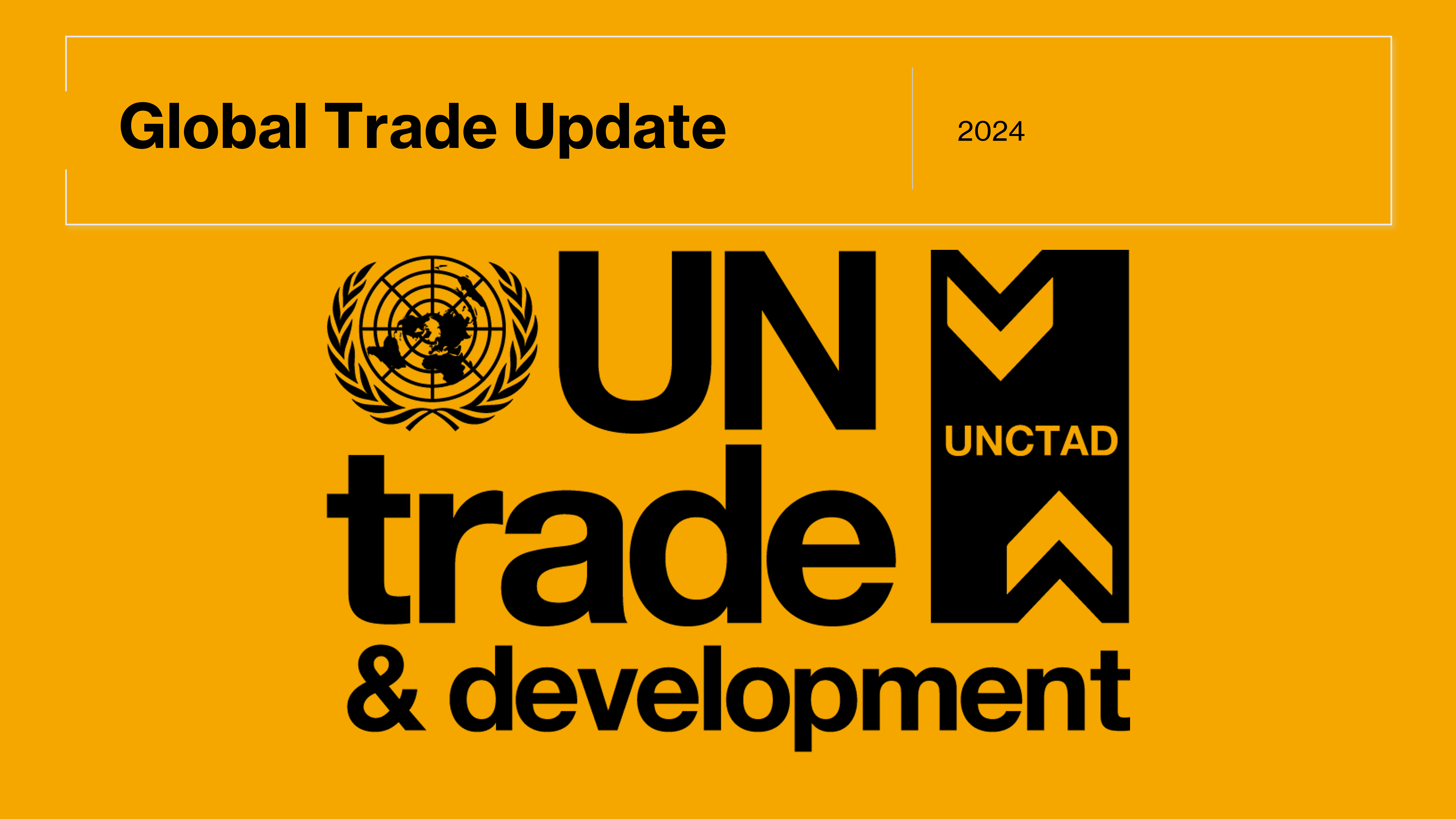 Global Trade Updates - UNCTAD