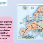 Critically examine the relevance of Ravenstein’s law of population migration with reference to India – 2021