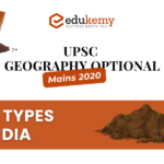 Soil type in India, classified on the basis of colour, possess specific chemical and mineral characteristics. Discuss – UPSC Geography Optional Mains – 2020