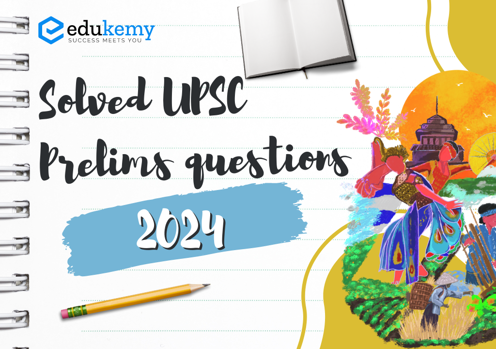UPSC Prelims 2024 Answer Key with Detailed Explanation