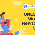 UNESCO World Heritage Site – Edukemy