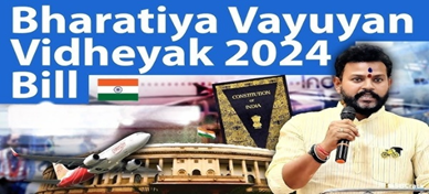 Bharatiya Vayuyan Vidheyak Bill 2024