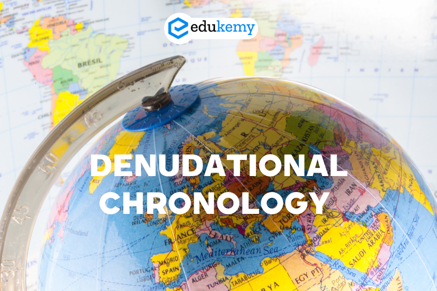 Denudational Chronology