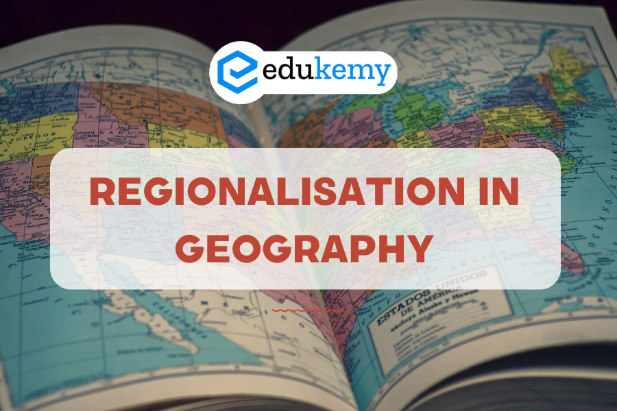 Regionalisation in Geography