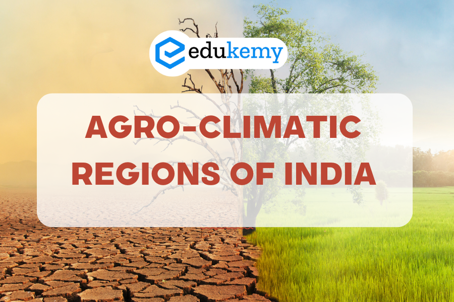 Agro-climatic Regions of India