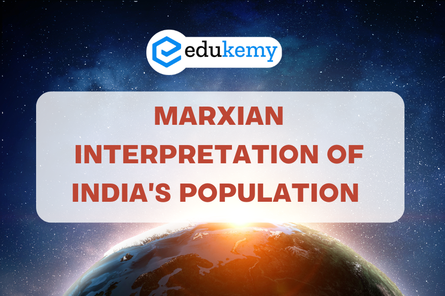 Marxian Interpretation of India's Population