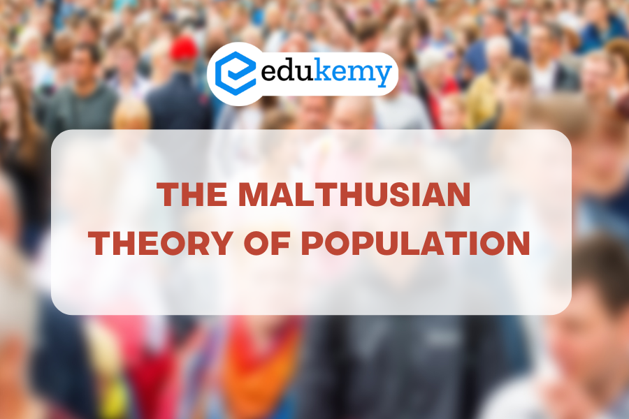 The Malthusian Theory of Population