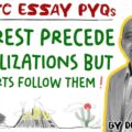 UPSC Essay PYQ 2024: Forests precede civilizations and deserts follow them