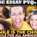 UPSC Essay PYQ 2022: A smile is the chosen vehicle for all ambiguities.