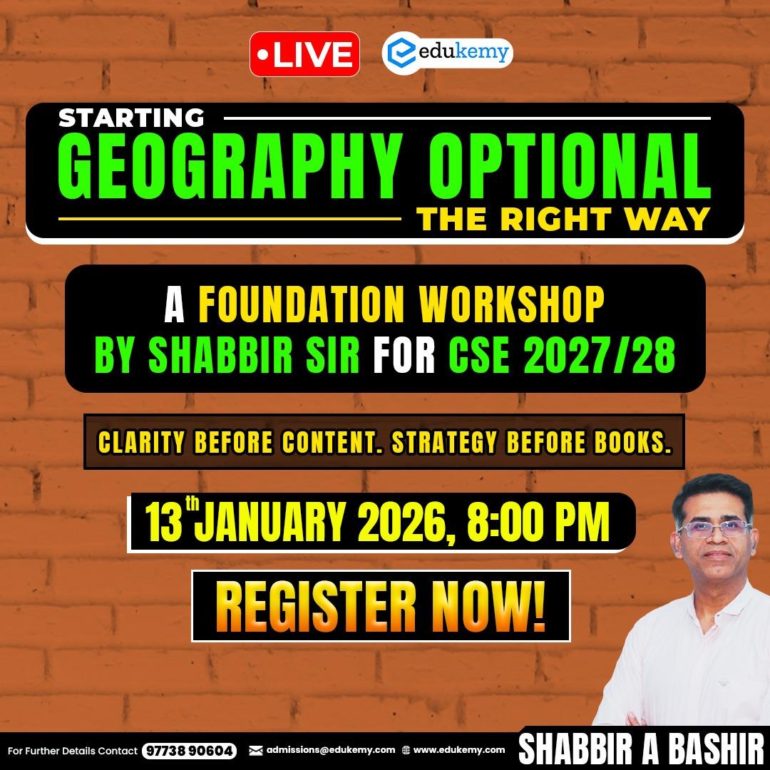 Geography Optional: The Right Start with Shabbir Sir (A Foundation Workshop for CSE 2027/28)