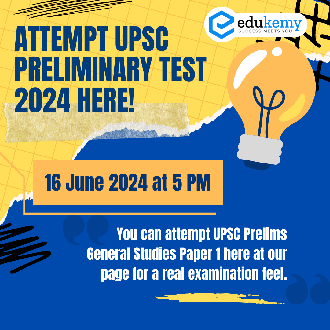 Attempt UPSC PT 2024 here!